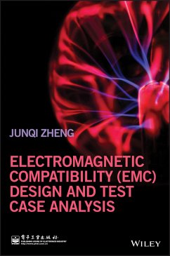 Electromagnetic Compatibility (EMC) Design and Test Case Analysis (eBook, PDF) - Zheng, Junqi