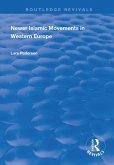 Newer Islamic Movements in Western Europe (eBook, PDF)