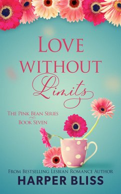 Love Without Limits (eBook, ePUB) - Bliss, Harper