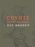 Coyote Anthropology (eBook, ePUB)