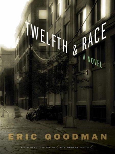 Twelfth and Race (eBook, ePUB)