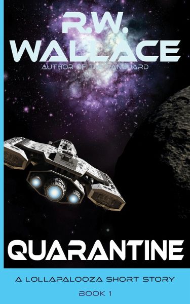 Quarantine (Lollapalooza, #1) (eBook, ePUB) Quarantine (Lollapalooza, #1) (eBook, ePUB)