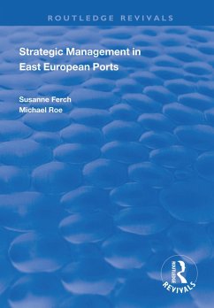 Strategic Management in East European Ports (eBook, ePUB)