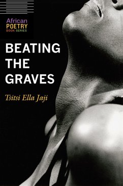 Beating the Graves (eBook, ePUB) - Jaji, Tsitsi Ella