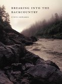 Breaking into the Backcountry (eBook, ePUB)