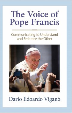 The Voice of Pope Francis (eBook, ePUB) - Viganò, Dario Edoardo