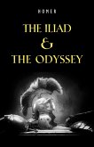Iliad & The Odyssey (eBook, ePUB) Iliad & The Odyssey (eBook, ePUB)