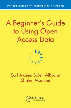 A Beginner's Guide to Using Open Access Data (eBook, PDF) - Alryalat, Saif Aldeen Saleh; Momani, Shaher