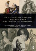 The Routledge Anthology of Restoration and Eighteenth-Century Performance (eBook, ePUB)