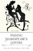 Playing Shakespeares Lovers (eBook, ePUB)