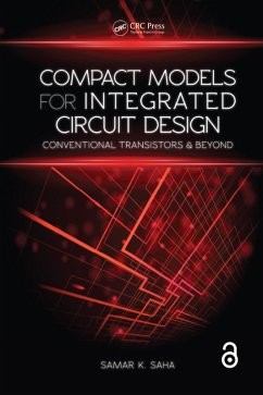 Compact Models for Integrated Circuit Design (eBook, ePUB) - Saha, Samar K.