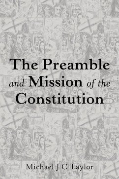 Cover The Preamble and Mission of the Constitution (eBook, PDF)