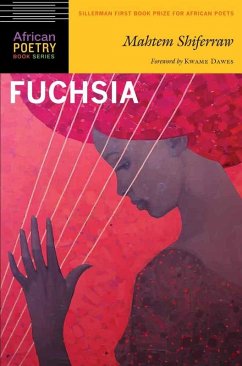 Fuchsia (eBook, ePUB) - Shiferraw, Mahtem