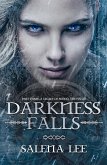 Darkness Falls (A Legacy of Blood, #3) (eBook, ePUB) Darkness Falls (A Legacy of Blood, #3) (eBook, ePUB)