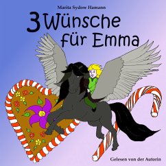 Drei Wünsche für Emma (MP3-Download) - Hamann, Marita Sydow