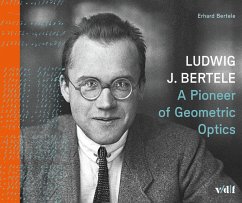 Ludwig J. Bertele (eBook, PDF) - Bertele, Erhard