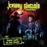 Johnny Sinclair - Dicke Luft in der Gruft (Teil 2 von 3) Johnny Sinclair - Dicke Luft in der Gruft (Teil 2 von 3)