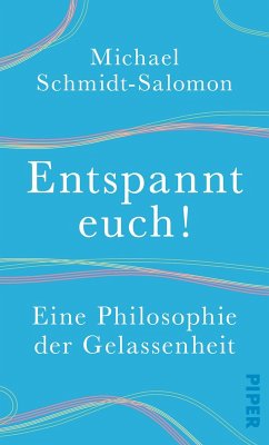 Entspannt euch! (eBook, ePUB) - Schmidt-Salomon, Michael