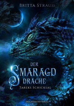 Der Smaragddrache (eBook, ePUB) - Strauss, Britta