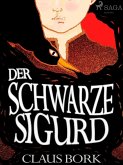 Der schwarze Sigurd (eBook, ePUB)