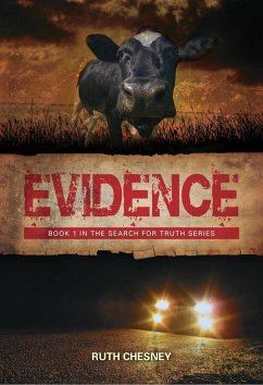 Evidence (Search for Truth Series, #1) (eBook, ePUB) - Chesney, Ruth