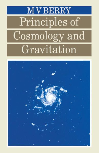 Principles of Cosmology and Gravitation (eBook, ePUB) Principles of Cosmology and Gravitation (eBook, ePUB)