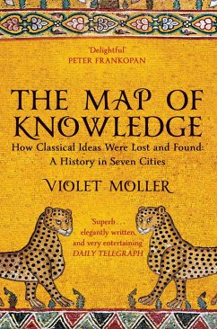 The Map of Knowledge (eBook, ePUB) - Moller, Violet