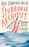 Stubborn Archivist (eBook, ePUB)