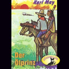Karl May, Der Ölprinz (MP3-Download) - May, Karl