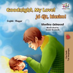 Cover Goodnight, My Love! (English Hungarian Bilingual Collection) (eBook, ePUB)