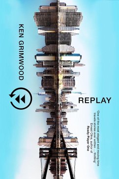 Replay (eBook, ePUB) - Grimwood, Ken