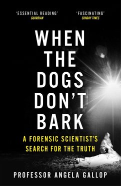 When the Dogs Don't Bark (eBook, ePUB) - Gallop, Angela