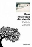 Dans le faisceau des vivants Dans le faisceau des vivants