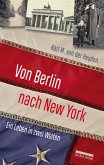 Von Berlin nach New York (eBook, ePUB)
