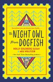 To Night Owl From Dogfish (eBook, ePUB)