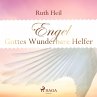 Engel - Gottes wunderbare Helfer... - Bild 1