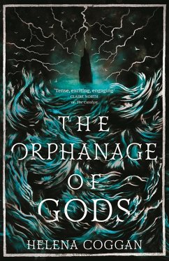 The Orphanage of Gods (eBook, ePUB) - Coggan, Helena