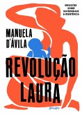 Revolução Laura (eBook, ePUB) Revolução Laura (eBook, ePUB)