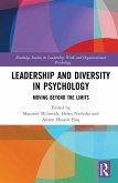 Leadership and Diversity in Psychology (eBook, PDF) Leadership and Diversity in Psychology (eBook, PDF)