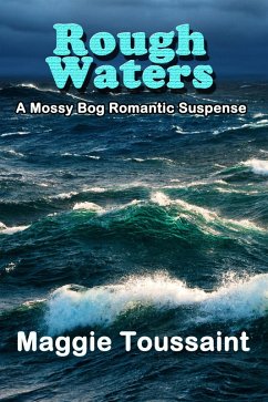 Cover Rough Waters (A Mossy Bog Romantic Suspense, #3) (eBook, ePUB)