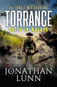 Torrance: Blitz in Malaya (eBook, ePUB) - Lunn, Jonathan