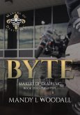 Byte (Makers of Death MC, #0) (eBook, ePUB) Byte (Makers of Death MC, #0) (eBook, ePUB)