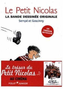 Le Petit Nicolas - La bande dessinée originale - Sempé, Jean-Jacques;Goscinny, René