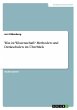 Was ist Wissenschaft? Methoden und... - Bild 1