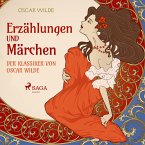 Erzählungen und Märchen - Der Klassiker von Oscar Wilde (Ungekürzt) (MP3-Download)