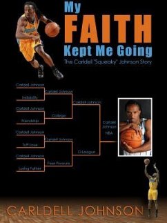 My Faith Kept Me Going (eBook, ePUB) - Johnson, Carldell