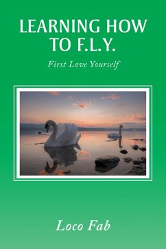 Learning How to F.L.Y. (eBook, ePUB) - Fab, Loco