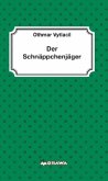 Der Schnäppchenjäger Der Schnäppchenjäger