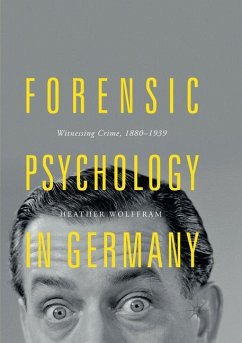 Forensic Psychology in Germany - Wolffram, Heather