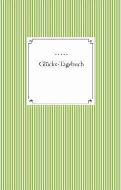 Glücks-Tagebuch - Schöttelndreier, Sandra